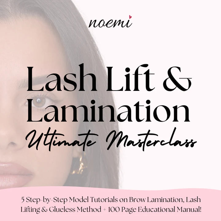 Noemi - Lash Lift & Lamination Ultimate Masterclass